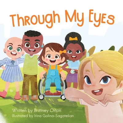 Through My Eyes by Orton, Brittney