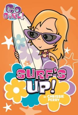 Go Girl #8: Surf's Up! by Perry, Chrissie