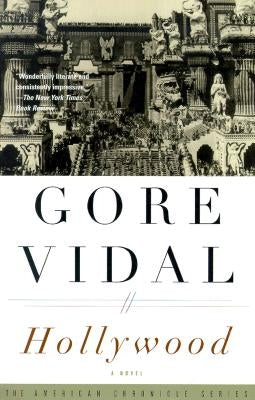 Hollywood by Vidal, Gore