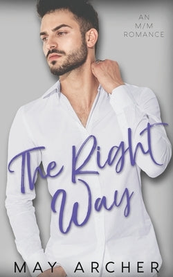 The Right Way by Archer, May