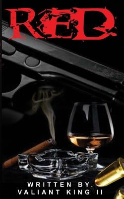 red by King II, Valiant C.