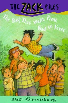 Zack Files 20: How I Went from Bad to Verse by Greenburg, Dan