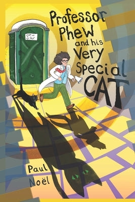 Professor Phew and His Very Special Cat by Wright, Alice