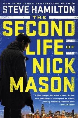 The Second Life of Nick Mason by Hamilton, Steve