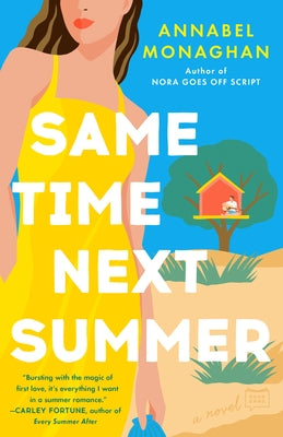 Same Time Next Summer by Monaghan, Annabel