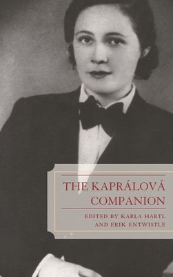 Kaprálová Companion by Hartl, Karla