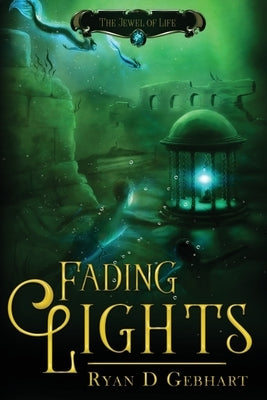 Fading Lights by Gebhart, Ryan D.