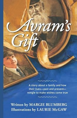 Avram's Gift: Black-and-White Illustrated Chapter Book by McGraw, Laurie