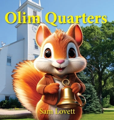 Olim Quarters: A Newman Church Story by Lovett, Sam