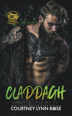 Claddagh by Rose, Courtney Lynn
