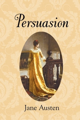 Persuasion (Reader's Library Classics) by Austen, Jane