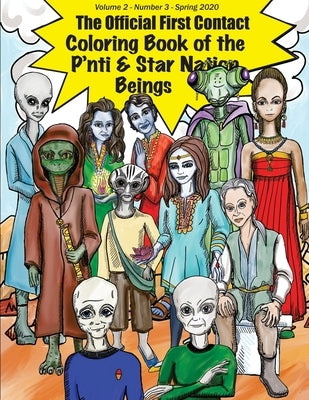 The Official First Contact Coloring Book of the P'nti & Star Nation Beings by Demmers, Jeff