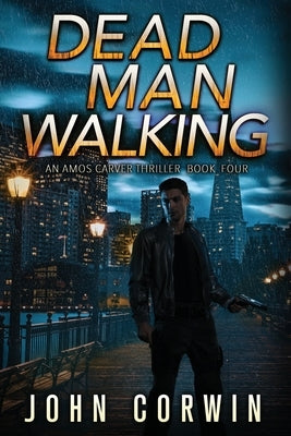 Dead Man Walking: A Thriller by Rising, Austin