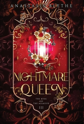 The Nightmare Queen by Blythe, Anastasis