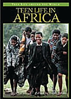 Teen Life in Africa by Falola, Toyin