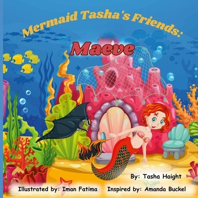 Mermaid Tasha's Friends: Maeve by Haight, Tasha