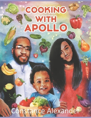 Cooking With Apollo by Alexander, Constance
