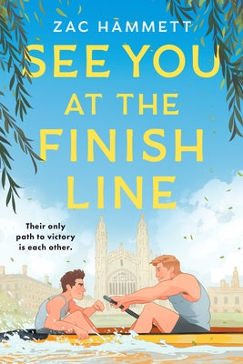 See You at the Finish Line by Hammett, Zac