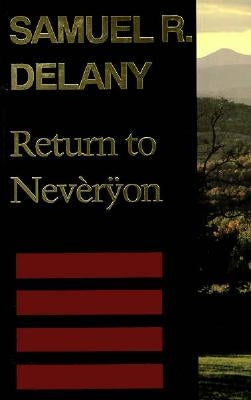 Return to Nevèrÿon by Delany, Samuel R.