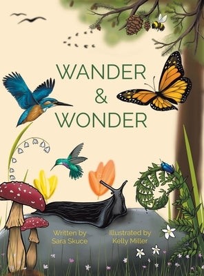 Wander & Wonder by Skuce, Sara