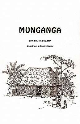 Munganga by Harris, Edwin A.