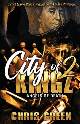 CIty of Kingz 2 by Green, Chris