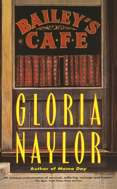 Bailey's Cafe by Naylor, Gloria
