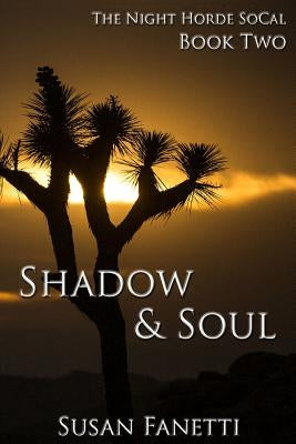 Shadow & Soul by Fanetti, Susan
