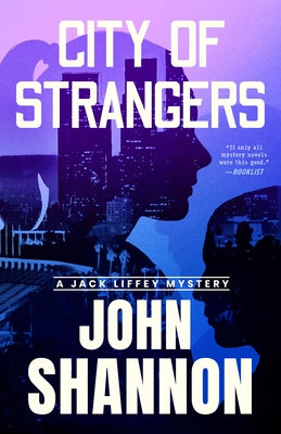 City of Strangers by Shannon, John