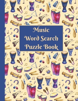 Music Word Search: Puzzle activity book for musically inclined adults and kids by Publishing, Pumpkin
