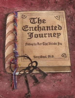 The Enchanted Journey by Segal, Terry