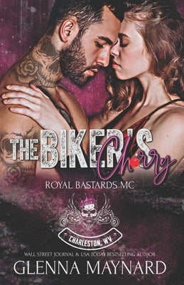 The Biker's Cherry by Maynard, Glenna