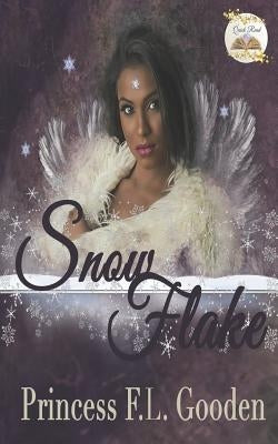 Snow Flake by Gooden, Princess F. L.