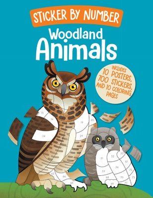 Sticker by Number: Woodland Animals by Weldon Owen