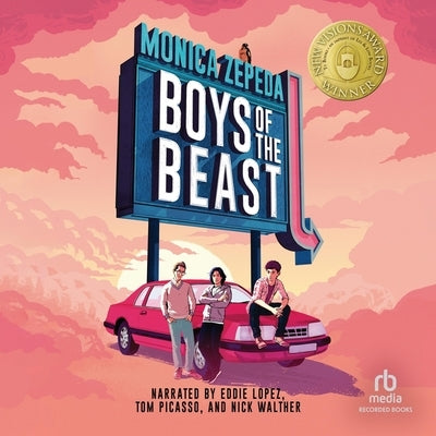 Boys of the Beast by Zepeda, Monica