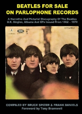 Beatles for Sale on Parlophone Records by Spizer, Bruce
