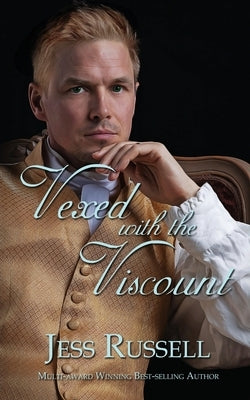 Vexed with the Viscount by Russell, Jess