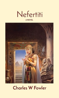 Nefertiti by Fowler, Charles W.