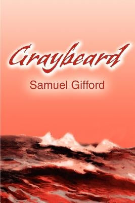 Graybeard by Gifford, Samuel