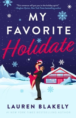 My Favorite Holidate by Blakely, Lauren