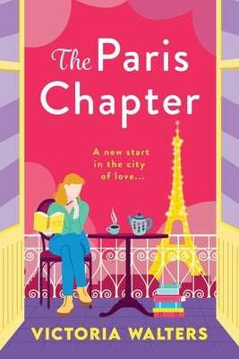 The Paris Chapter by Walters, Victoria