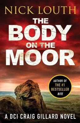 The Body on the Moor by Louth, Nick