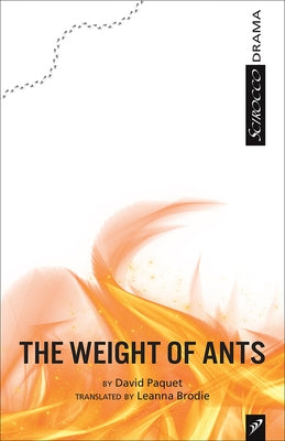 The Weight of Ants by Paquet, David