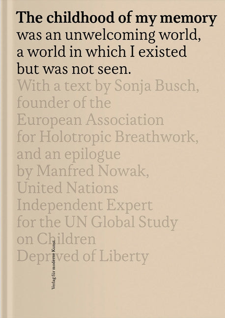 Laurent Ziegler: The Childhood of My Memory by Ziegler, Laurent