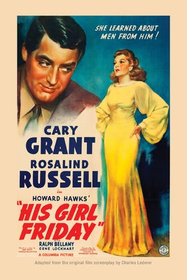 His Girl Friday by Lederer, Charles