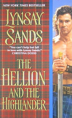 The Hellion and the Highlander by Sands, Lynsay