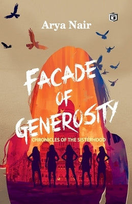 Facade of Generosity novel by Arya Nair by Nair, Arya