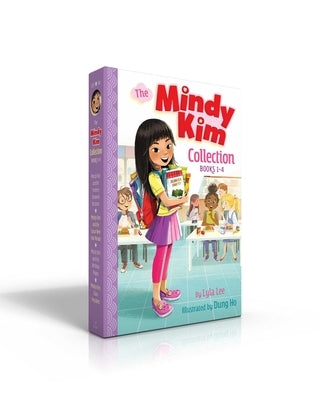 The Mindy Kim Collection Books 1-4 (Boxed Set): Mindy Kim and the Yummy Seaweed Business; Mindy Kim and the Lunar New Year Parade; Mindy Kim and the B by Lee, Lyla