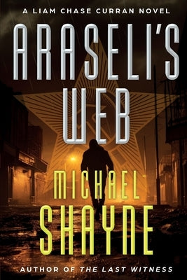 Araseli's Web by Shayne, Michael