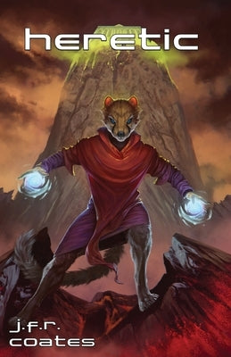 Heretic by Coates, J. F. R.